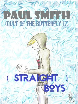 cover image of (Straight) Boys (Cult of the Butterfly 17)